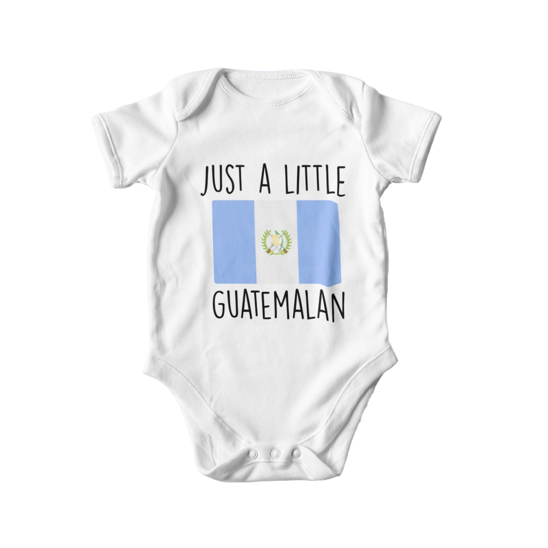 a baby bodysuit that says just a little guatemalan