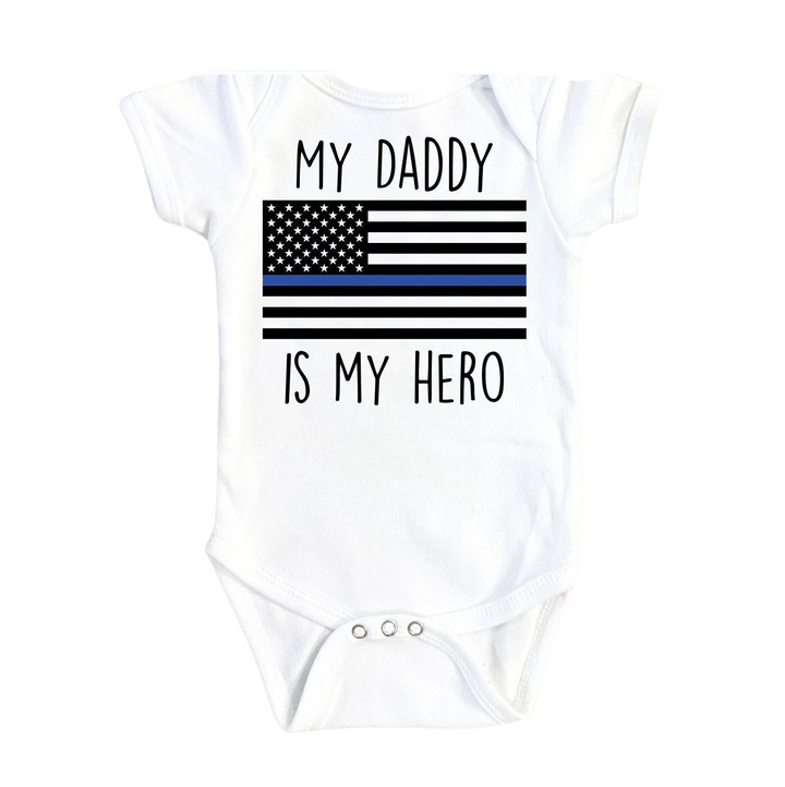 a baby bodysuit with the words my daddy is my hero on it