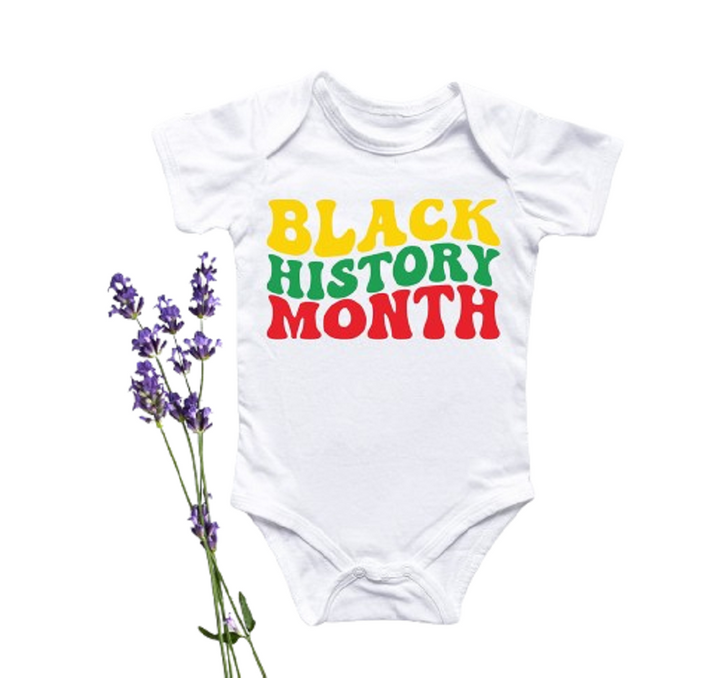 Black History Month - Baby Boy Girl Clothes Infant Bodysuit Funny Cute Newborn