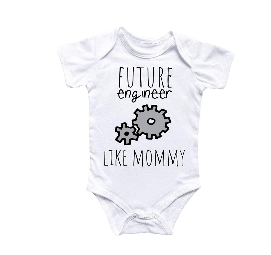 a white baby bodysuit with the words, future engineer like mommy