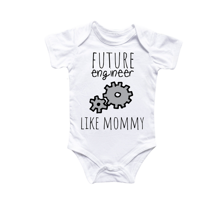 a white baby bodysuit with the words, future engineer like mommy