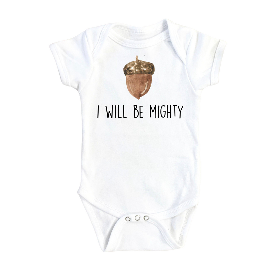 a white bodysuit with a picture of an acorn and the words i will