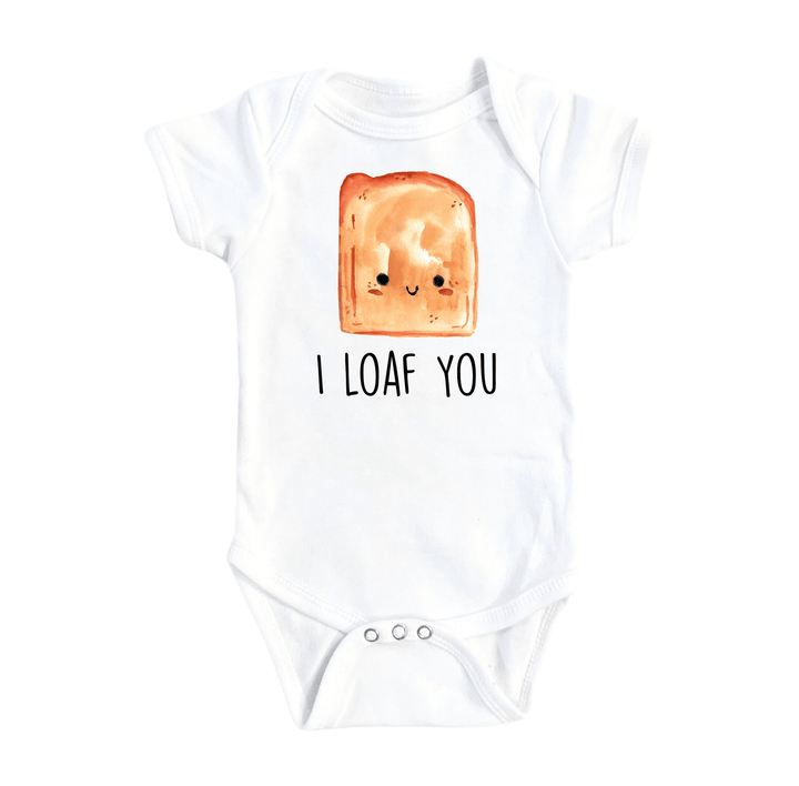 a white bodysuit with a toast on it that says i loaf you