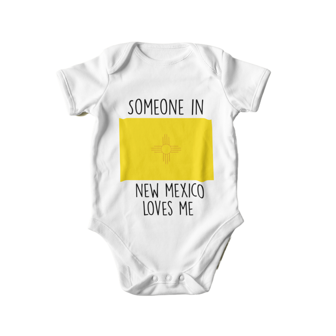 a baby bodysuit that says someone in new mexico loves me