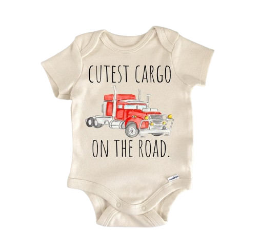 Trucking Trucker Truck - Baby Boy Girl Clothes Infant Bodysuit Funny Cute Newborn