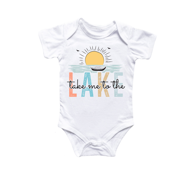 a baby bodysuit that says take me to the lake