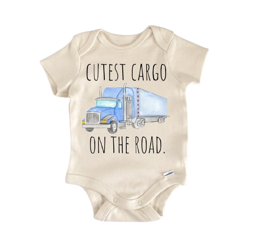 Trucking Trucker Truck - Baby Boy Girl Clothes Infant Bodysuit Funny Cute Newborn