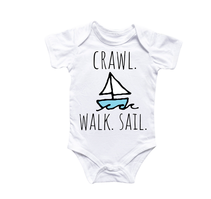 a white bodysuit with the words crawl walk sail on it