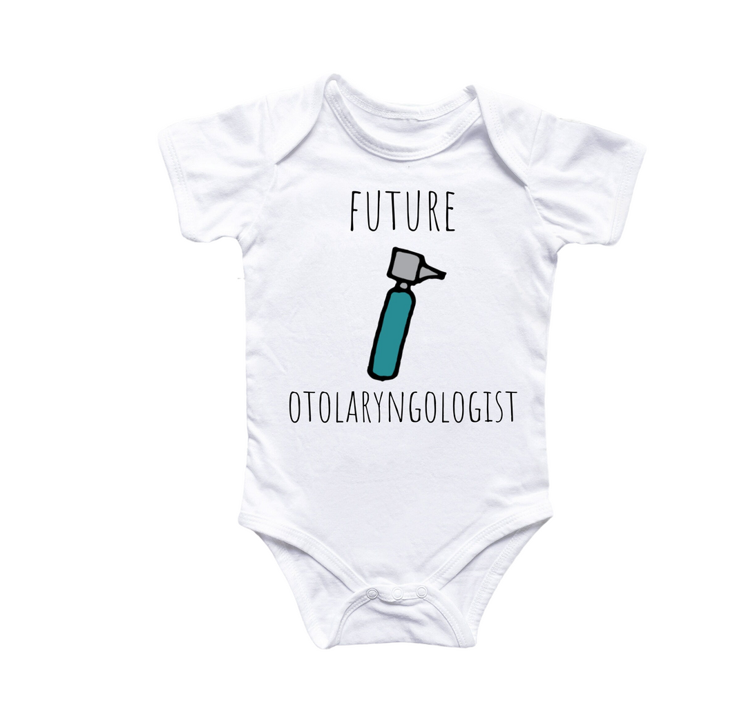 a white bodysuit with the words future ototaaryngologist on it