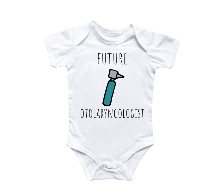 a white bodysuit with the words future ototaaryngologist on it