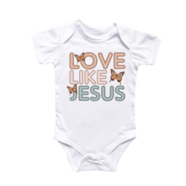 a white bodysuit with the words love like jesus printed on it