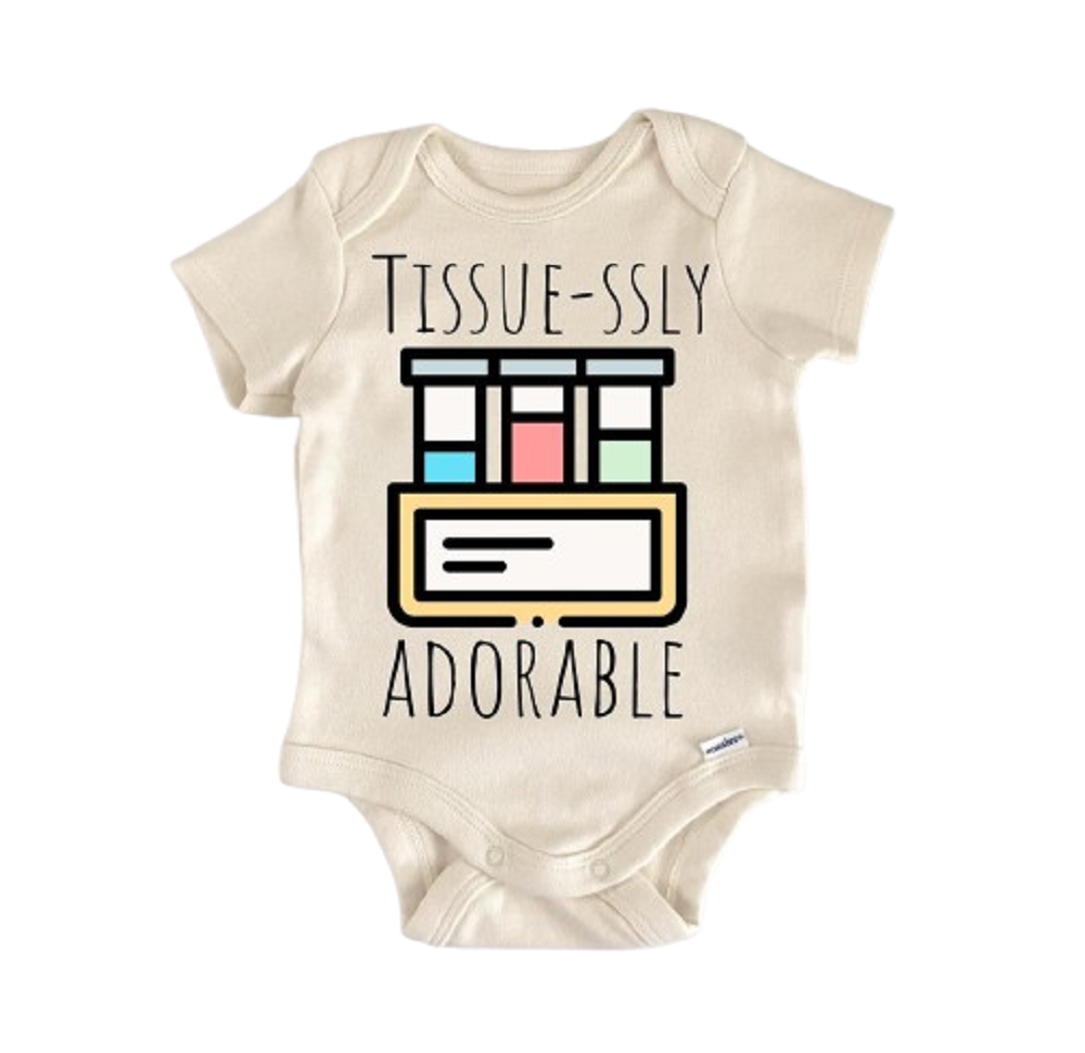 Pathologist Pathology Doctor Tissue  - Baby Boy Girl Clothes Infant Bodysuit Funny