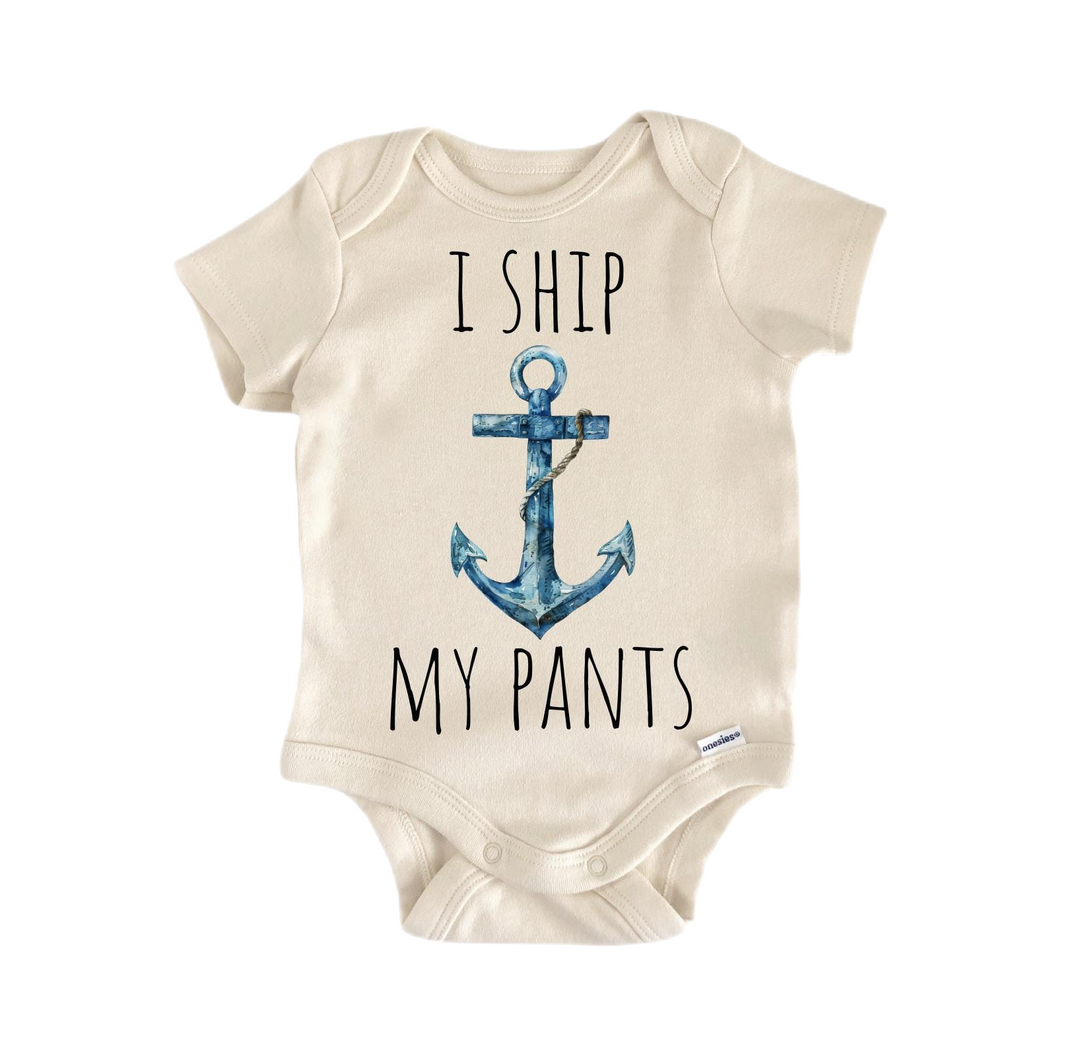 a baby bodysuit with an anchor and i ship my pants