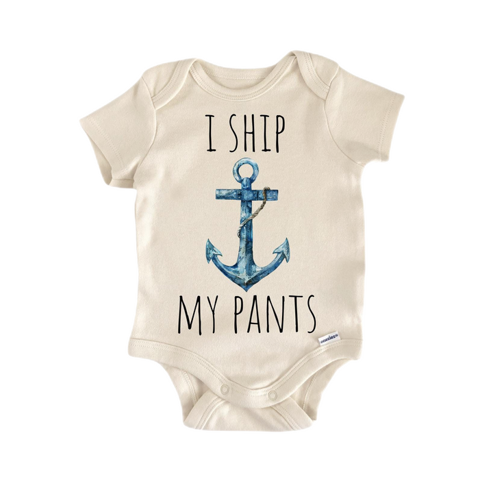 a baby bodysuit with an anchor and i ship my pants