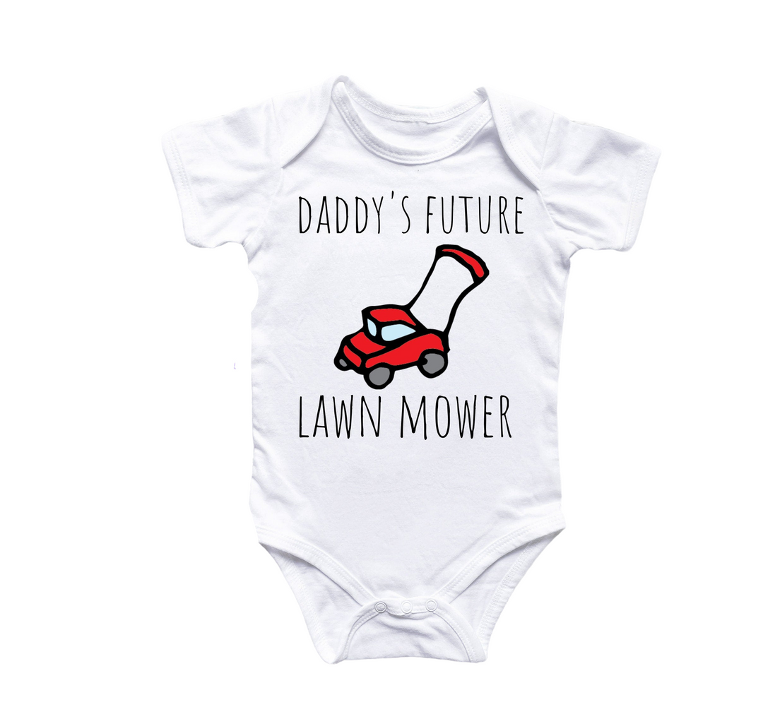 a baby bodysuit that says daddy's future lawn mower