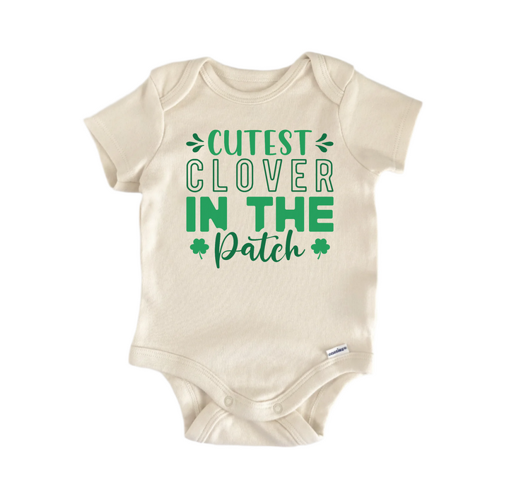 Cutest Clover In The Patch St Patrick's Day -  Baby Boy Girl Clothes Bodysuit Funny