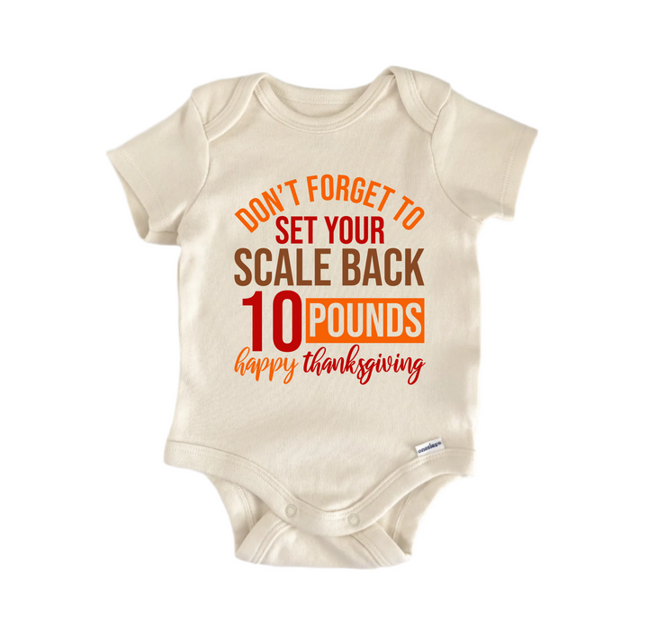 Set Your Scale Ten Pounds Thanksgiving -  Baby Boy Girl Clothes  Bodysuit Funny Cute