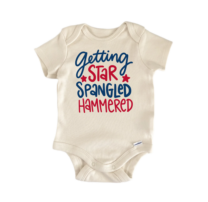 Getting Star Spangled Hammered -  Baby Boy Girl Clothes  Bodysuit Funny Cute Newborn