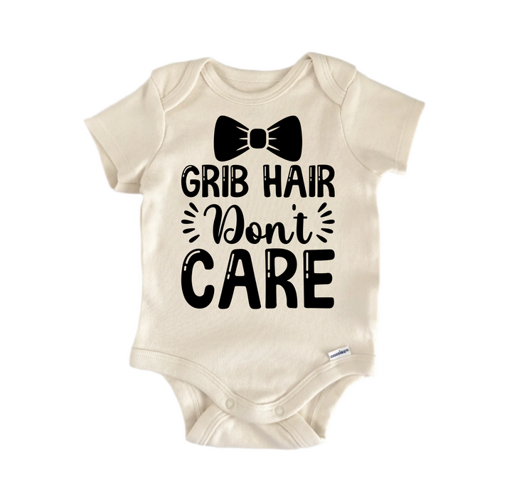 Crib Hair Don't Care - Baby Boy Girl Clothes Infant Bodysuit Funny Cute