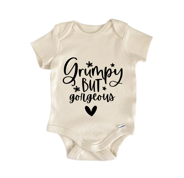 Grumpy But Gorgeous - Baby Boy Girl Clothes Infant Bodysuit Funny Cute Newborn