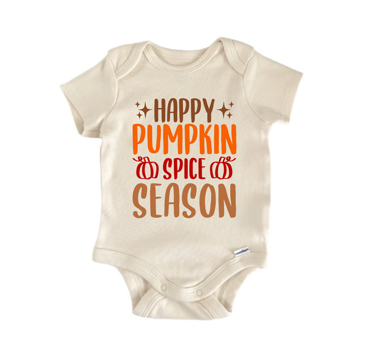 Happy Pumpkin Spice Season Thanksgiving -  Baby Boy Girl Clothes  Bodysuit Funny Cute