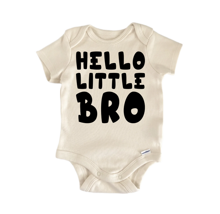 Hello Little Bro - Baby Boy Girl Clothes Infant Bodysuit Funny Cute Newborn