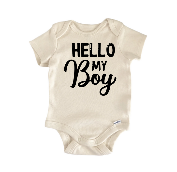 Hello My Boy - Baby Boy Girl Clothes Infant Bodysuit Funny Cute Newborn