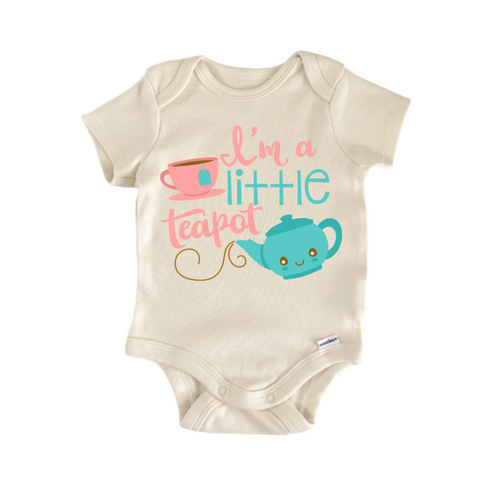 I'm A Little Tea Pot Nursery Rhyme  - Baby Boy Girl Clothes Infant Bodysuit Funny Cute