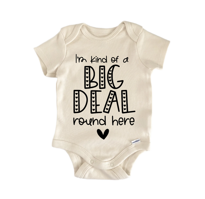 I'm Kind Of A Big Deal Round Here - Baby Boy Girl Clothes Bodysuit Funny Cute Newborn