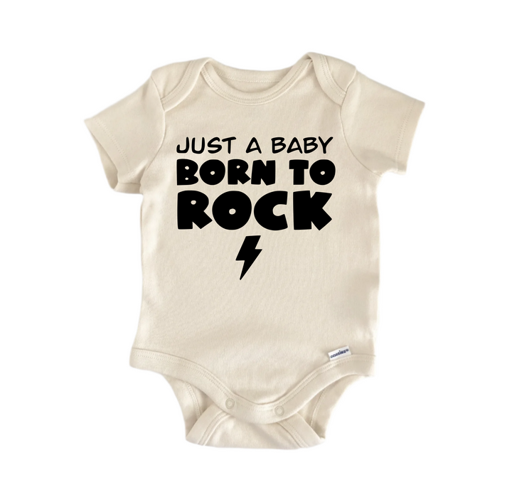 Just A Baby Born To Rock  - Baby Boy Girl Clothes Infant Bodysuit Funny Cute Newborn