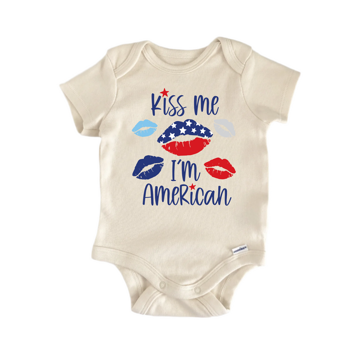 Kiss Me I'm American July 4th Patriotic -  Baby Boy Girl Clothes  Bodysuit