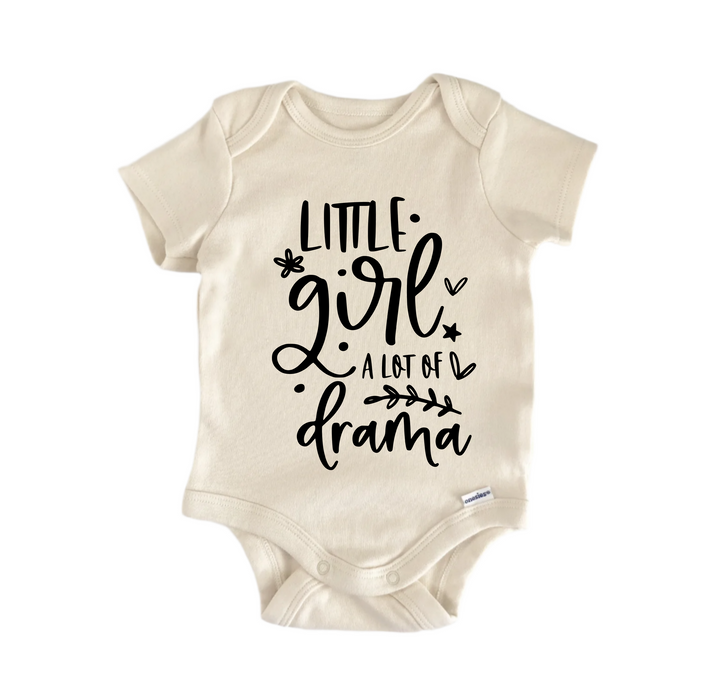 Little Girl A Lot Of Drama - Baby Boy Girl Clothes Infant Bodysuit Funny Cute Newborn