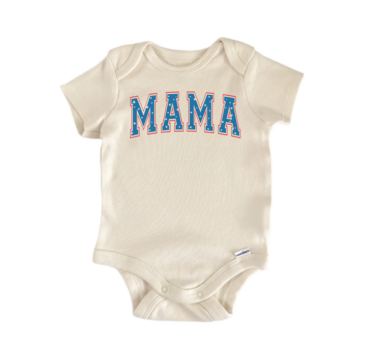 Mama July 4th Patriotic - Baby Boy Girl Clothes Infant Bodysuit Funny Cute Newborn