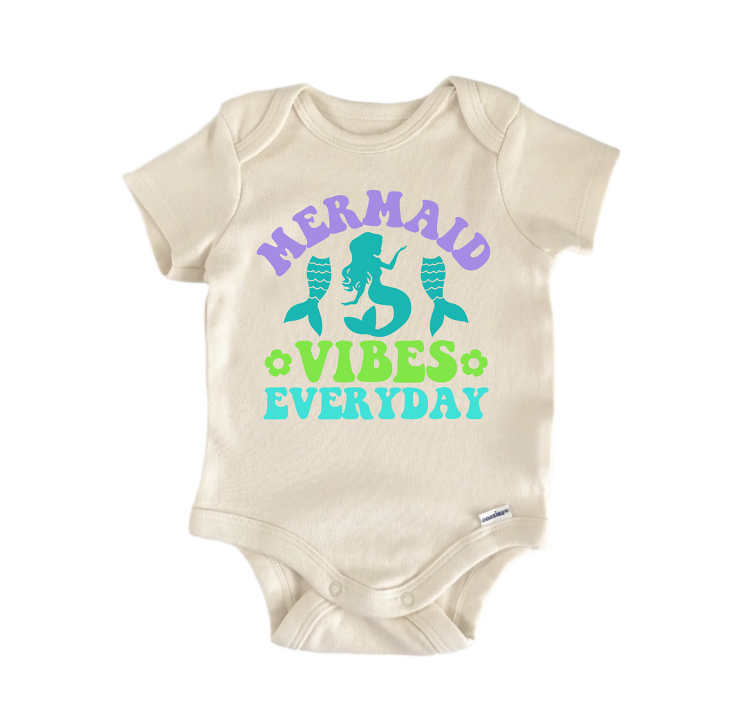 Mermaid Vibes Everyday Beach Mermaid -  Baby Boy Girl Clothes  Bodysuit Funny