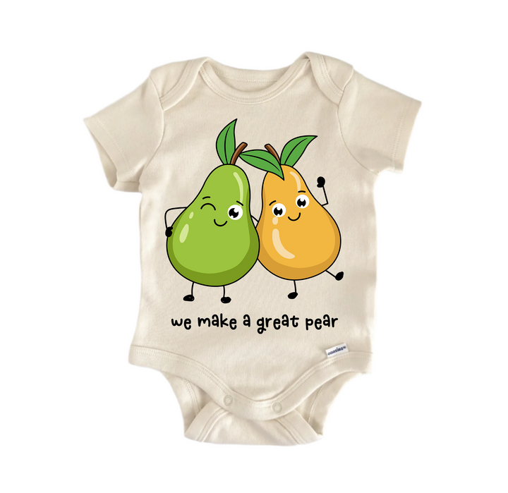 We Make A Great Pear Valentine -  Baby Boy Girl Clothes  Bodysuit Funny Cute