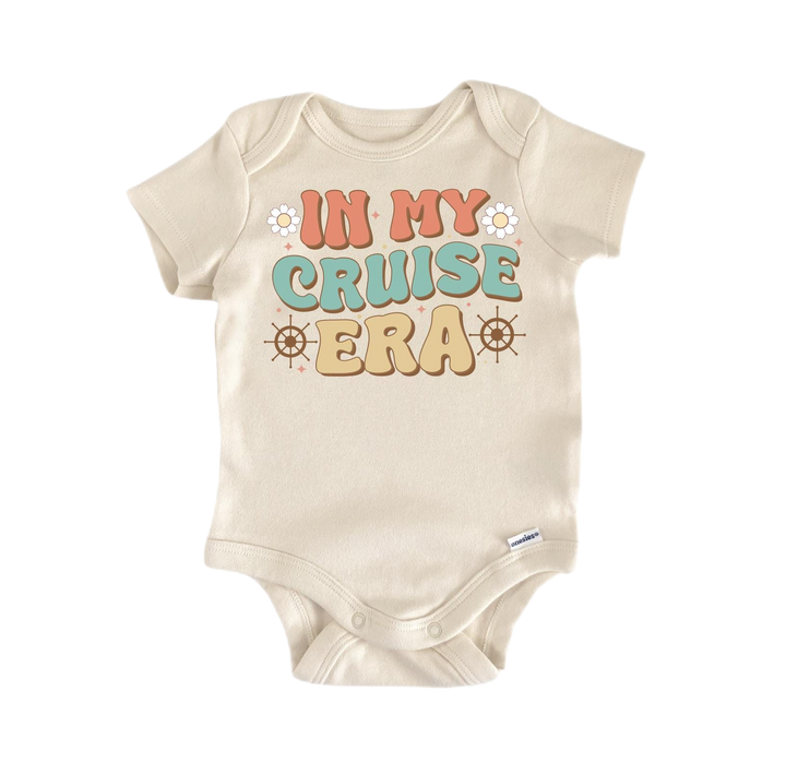 a baby bodysuit that says in my cruise era