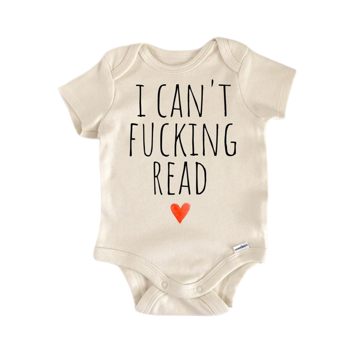 I Cant Read Book Lover - Baby Boy Girl Clothes Infant Bodysuit Funny Cute Newborn