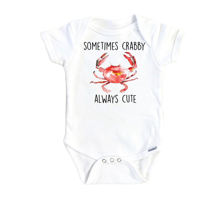 Crab Always Cute - Baby Boy Girl Clothes Infant Bodysuit Funny Newborn Onesie