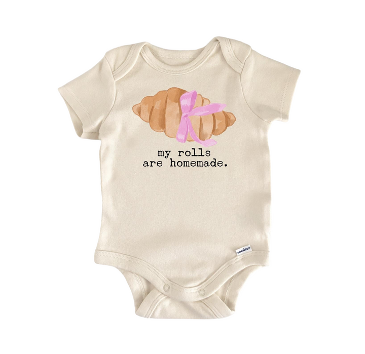 a baby bodysuit that says, my rolls are homemade