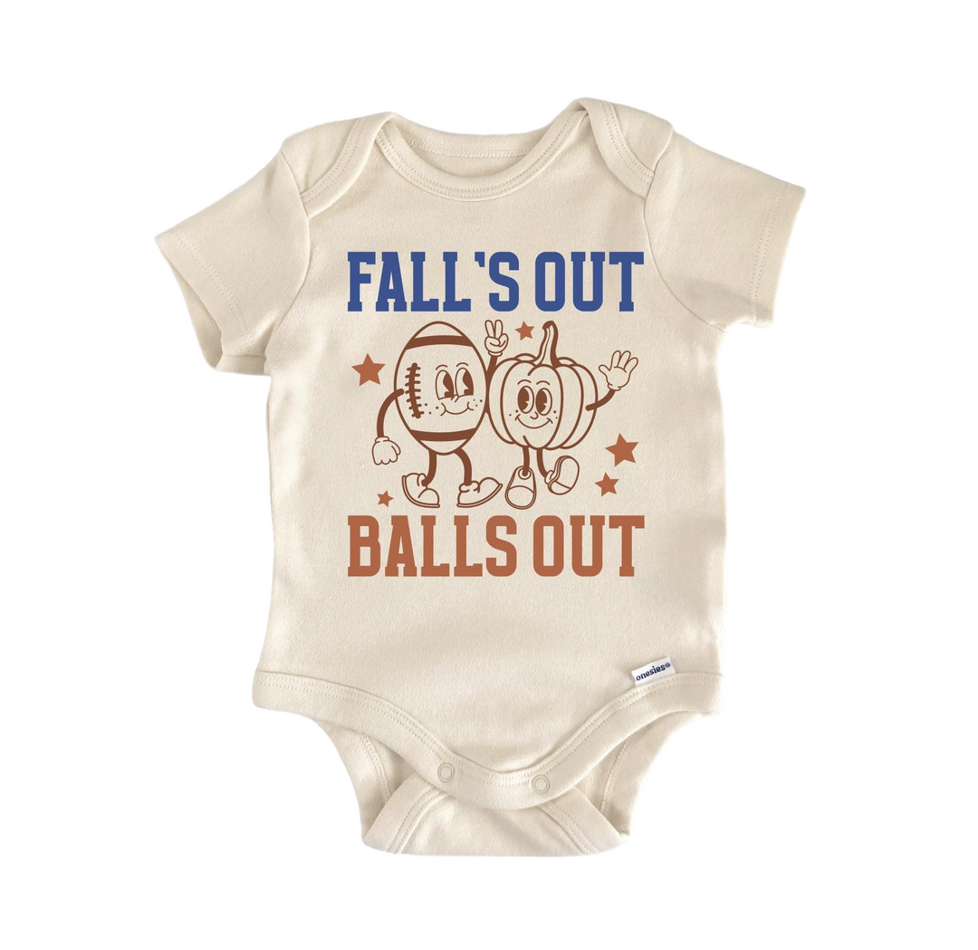 a baby bodysuit that says fall's out balls out