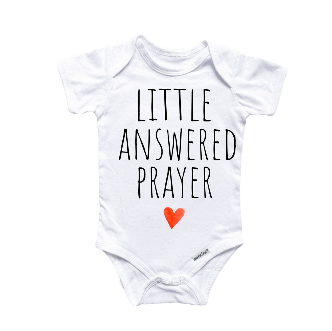 a baby bodysuit that says, little answered prayer