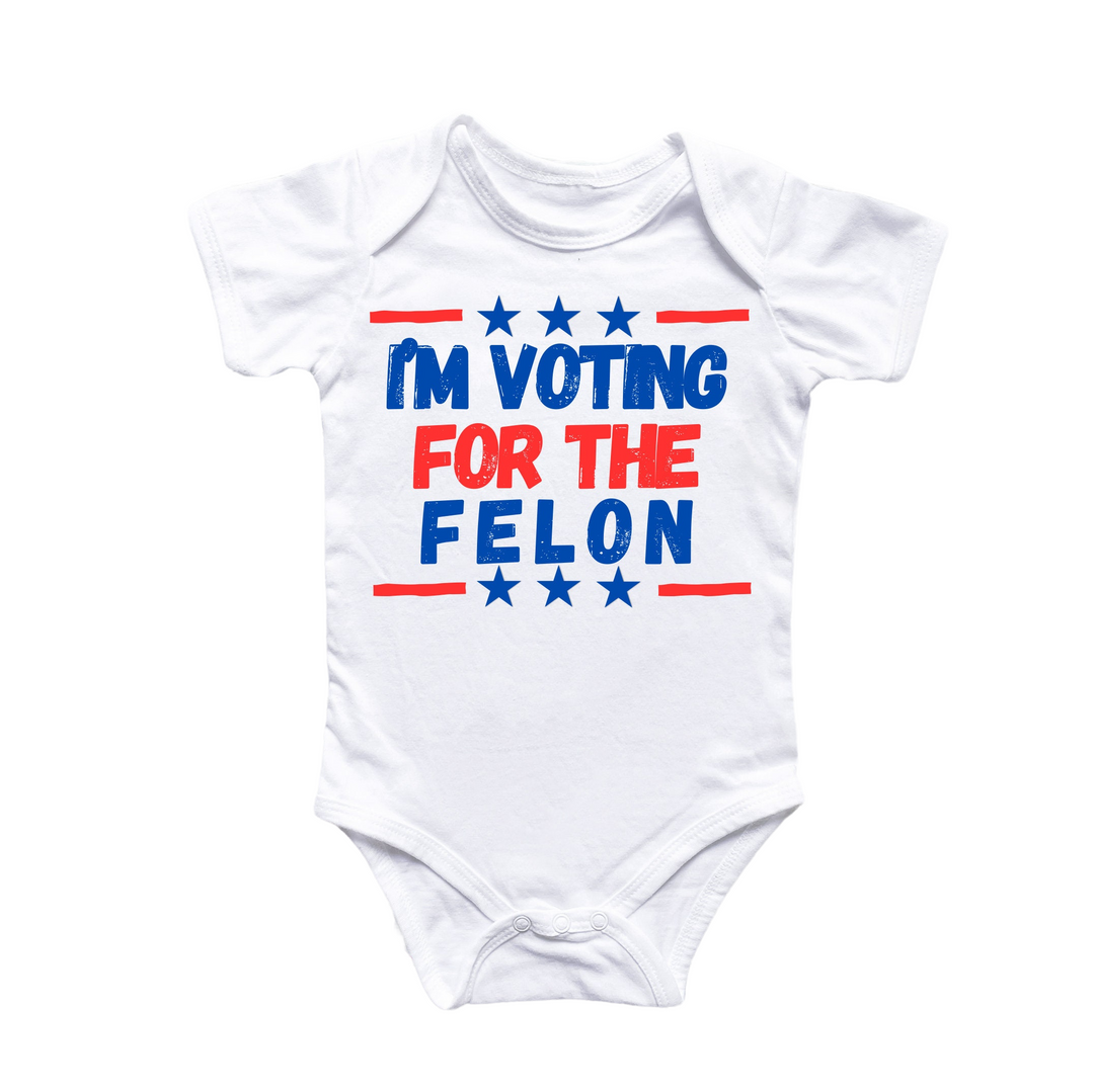 a white bodysuit with the words i'm voting for the felon on