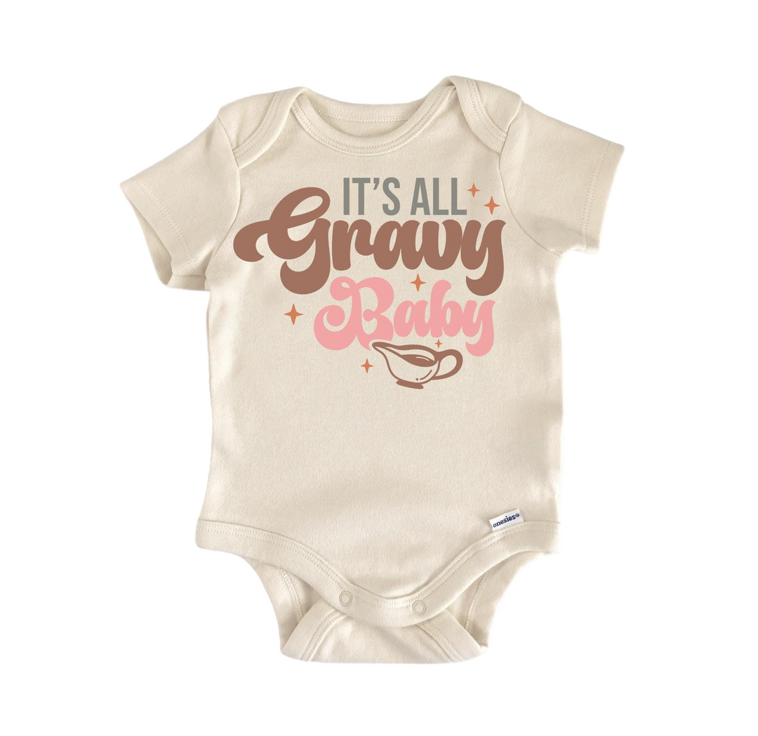 a baby bodysuit that says it's all gravy baby