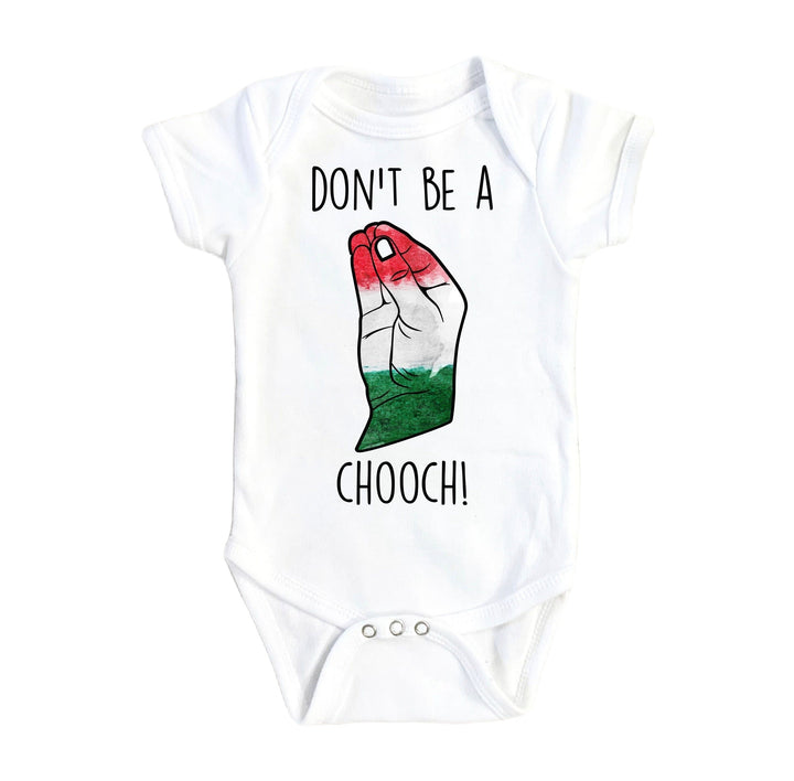 Italian Chooch - Baby Boy Girl Clothes Infant Bodysuit Funny Cute Newborn Onesie