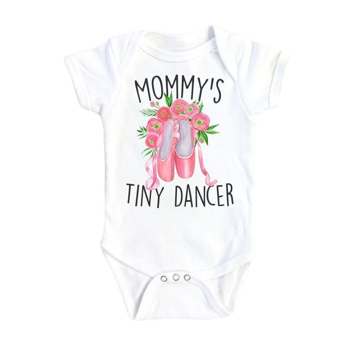 Dancer Mommy - Baby Boy Girl Clothes Infant Bodysuit Funny Cute Newborn Onesie