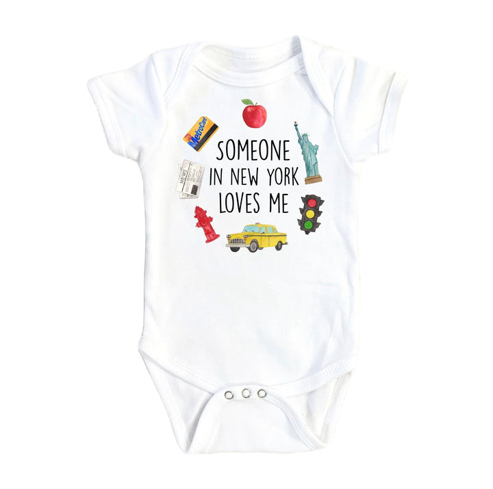 New York Someone - Baby Boy Girl Clothes Infant Bodysuit Funny Cute Newborn Onesie