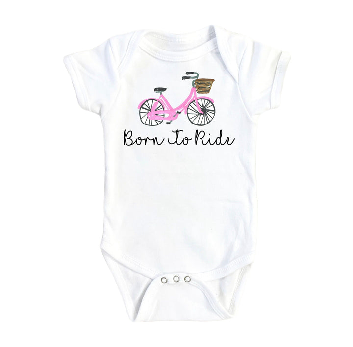 Bicycle Born Pink - Baby Boy Girl Clothes Infant Bodysuit Funny Cute Newborn Onesie