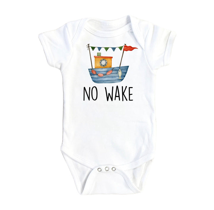 No Wake Boat - Baby Boy Girl Clothes Infant Bodysuit Funny Cute Newborn Onesie