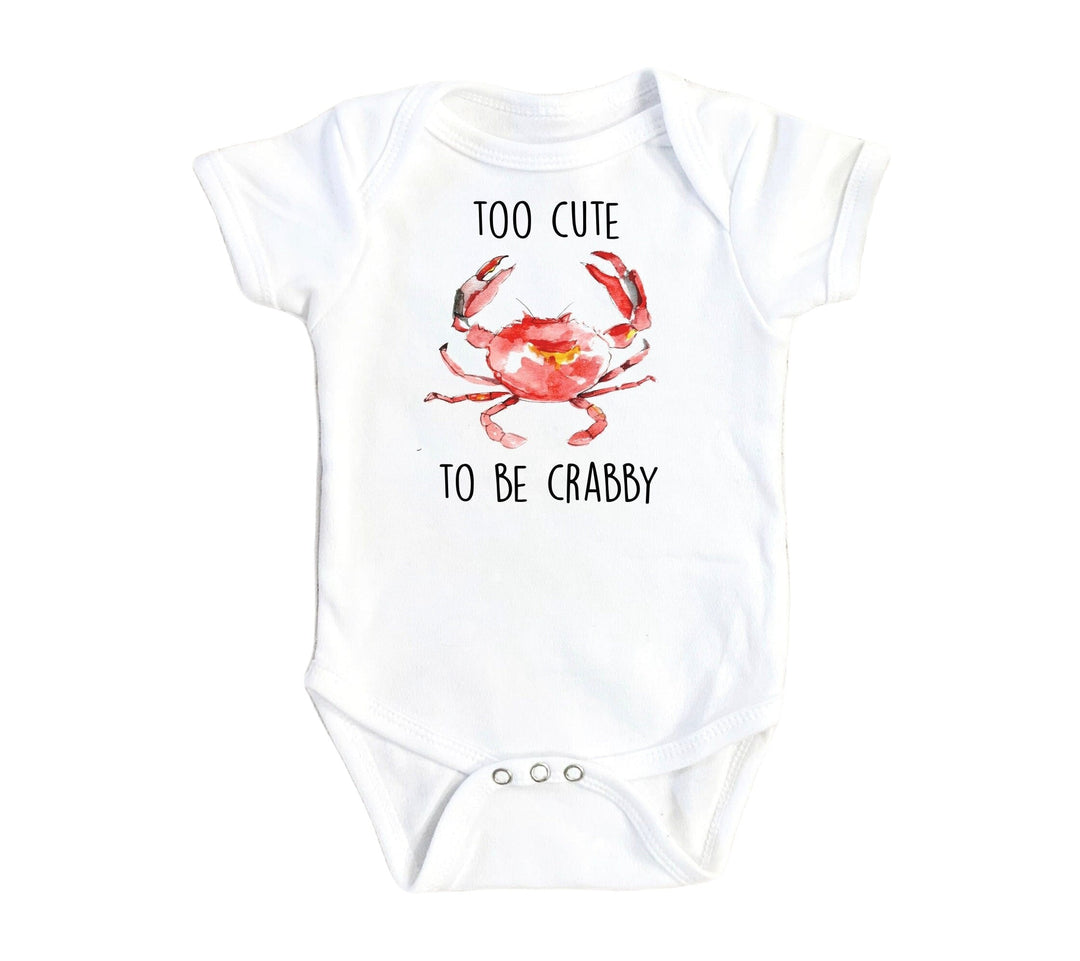 Crab Too Cute - Baby Boy Girl Clothes Infant Bodysuit Funny Newborn Onesie