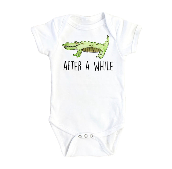 Crocodile While - Baby Boy Girl Clothes Infant Bodysuit Funny Cute Newborn Onesie